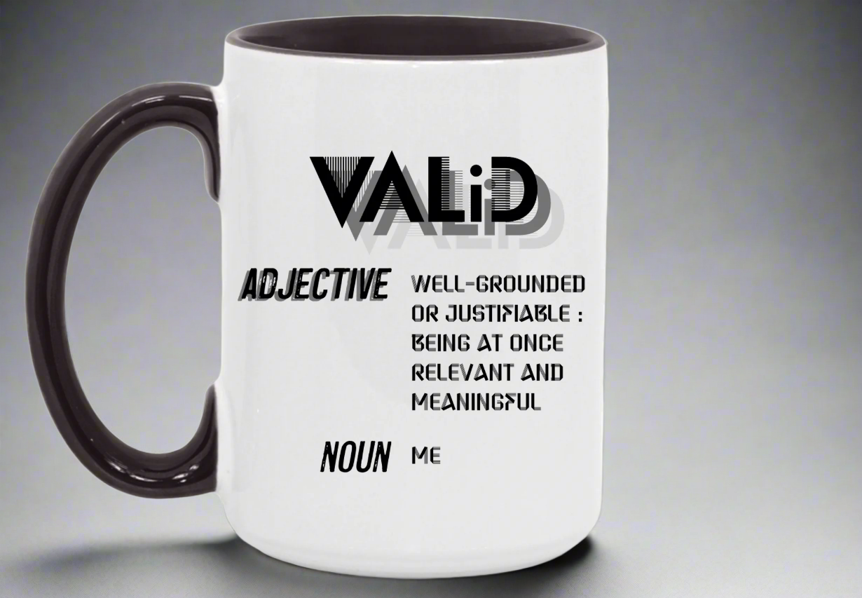 You are Valid - Large Mug