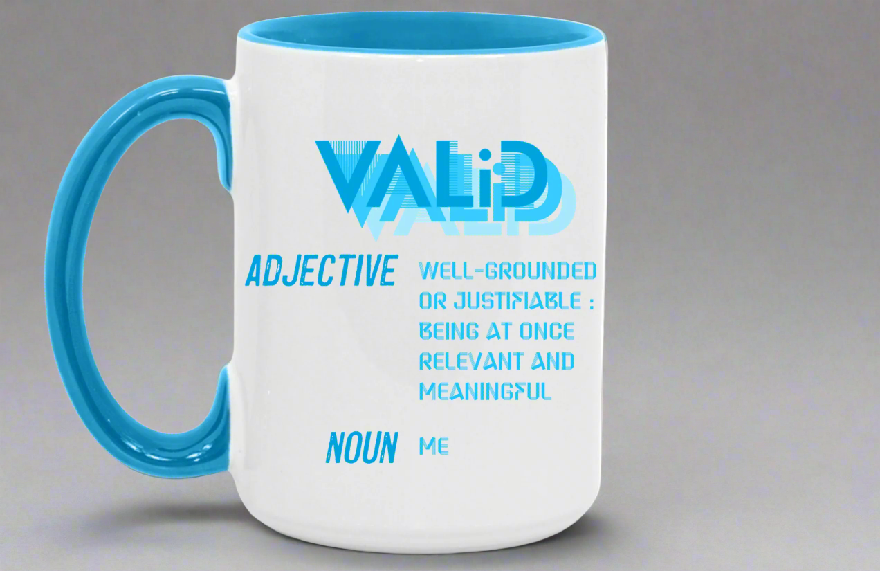 You are Valid - Large Mug