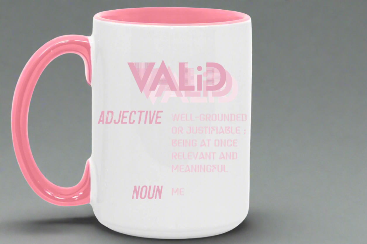 You are Valid - Large Mug