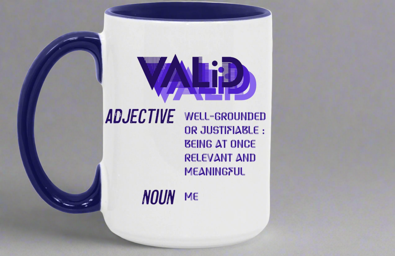 You are Valid - Large Mug
